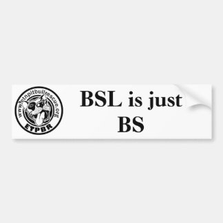 ETPBR BSL ist gerade BS Autoaufkleber