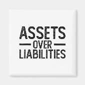Ets Over Liabilities _ Funny Accountant _ Motivati Magnet (Vorne)