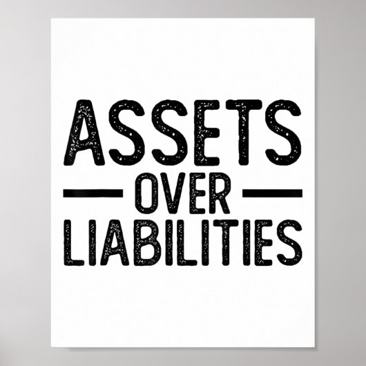 Ets Over Liabilities _ Funny Accountant _ Motivati Poster (Vorne)