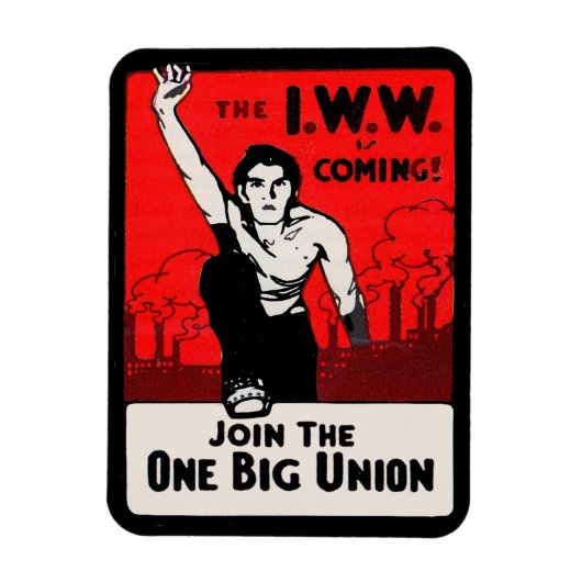 Etwa 1905 kommt die IWW Magnet (Vertikal)