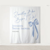 Etwas Blau, bevor ich Brautparty-Backdrops. Wandteppich (Vorderseite)