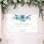 Etwas Blau, bevor ich Brautparty floral Banner