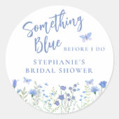 Etwas Blau, bevor ich Brautparty mache Runder Aufkleber (Vorderseite)