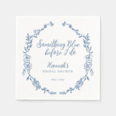 Etwas Blau, bevor ich Brautparty mache Serviette (Vorderseite)