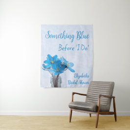 Etwas Blau, bevor ich Brautparty mache Wandteppich