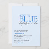 Etwas Blau, bevor ich Brautparty Modern mache Einladung (Vorderseite)