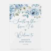 Etwas Blau bevor ich bridde Willkommen mattiert Acrylschild (Vorderseite)