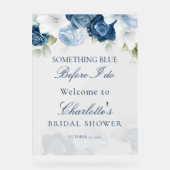 Etwas Blau, bevor ich florales Brautparty mache Acrylschild (Vorderseite)