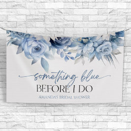 Etwas Blau, bevor ich florales Brautparty mache Banner