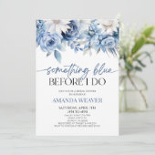 Etwas Blau, bevor ich florales Brautparty mache Einladung (Stehend Vorderseite)