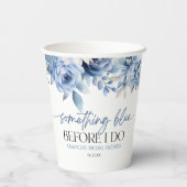 Etwas Blau, bevor ich florales Brautparty mache Pappbecher (Rückseite)