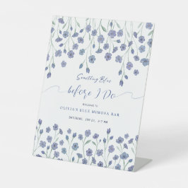 Etwas Blau, bevor ich florales Brautparty Sockelschild