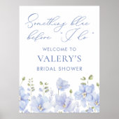 Etwas Blau, bevor ich grün floral Bridal tun Poster (Vorne)