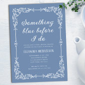 Etwas Blau, bevor ich Skript-Brautparty Einladung