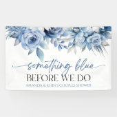 Etwas Blau bevor wir Blumenpaare Dusche machen Banner (Horizontal)