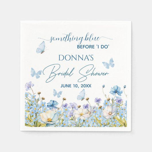 Etwas Blau vor dem "I do" Blumenkohl-Brautparty Serviette (Vorderseite)