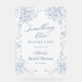 Etwas Blue Brautparty Willkommen Acrylschild (Vorderseite)