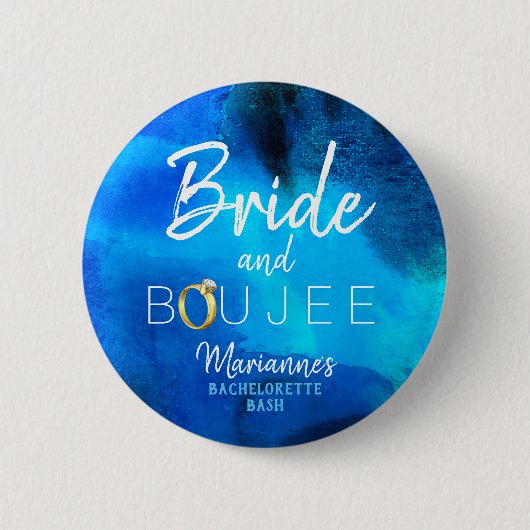 Etwas Blue| Bride und Boujee|Bachelorette Button (Vorderseite)