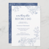 Etwas Blue Floral Bridal Dusche Einladung (Vorne/Hinten)