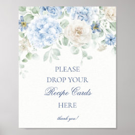 Etwas Blue Floral Hydrangea gemeinsam ein Rezept Poster