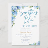 Etwas Blue Hydrangea Floral Brautparty Einladung (Vorderseite)