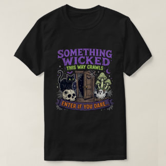 Etwas Böses Halloween-Horror T-Shirt