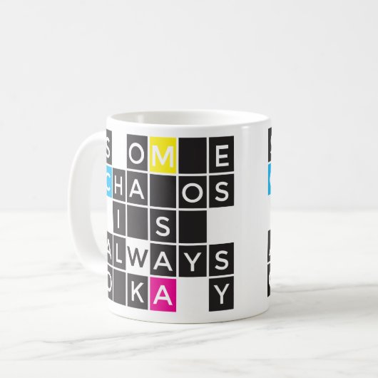 Etwas Chaos ist immer okay Tasse (Vorderseite Links)