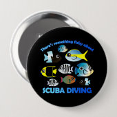 Etwas Fischen über Scuba Button (Vorne & Hinten)