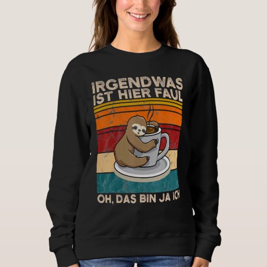 Etwas hier ist falsch Oh Das Bin Ja Ich Slotier Sweatshirt (Vorderseite)