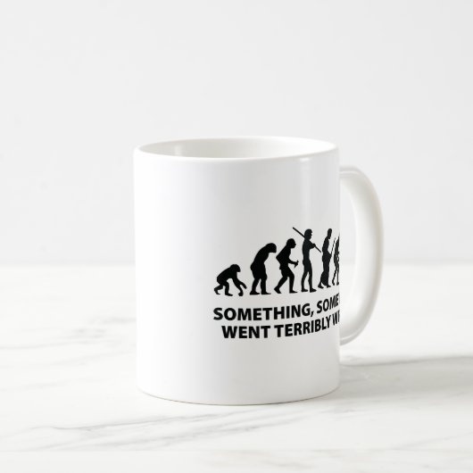 Etwas, Irgendwo ging furchtbar falscher Kaffee Mu Kaffeetasse (VorderseiteRechts)