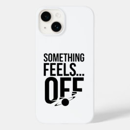 Etwas ist aus - Unbehagen und kryptische Botschaft Case-Mate iPhone 14 Hülle