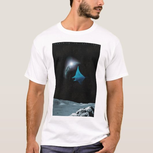 Etwas ist dort draussen T-Shirt (Vorderseite)