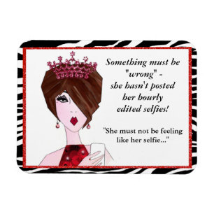 Etwas ist falsch - sie hat nicht stündlich selfie  magnet