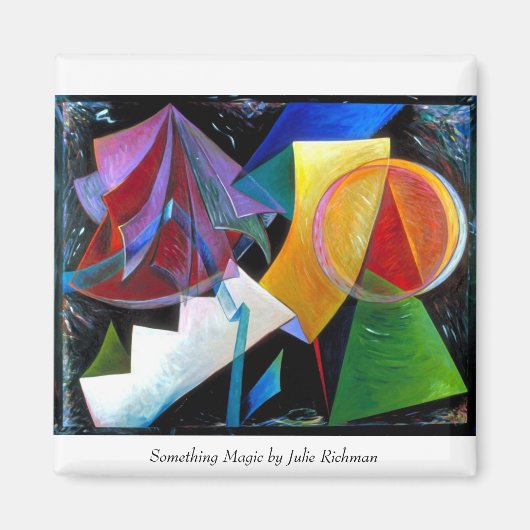 Etwas Magisches, etwas Magisches von Julie Richman Magnet (Vorne)
