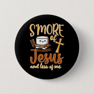 Etwas von Jesus weniger mich Christlichen Camper C Button