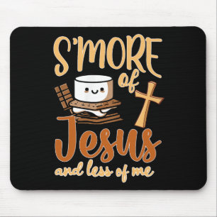 Etwas von Jesus weniger mich Christlichen Camper C Mousepad