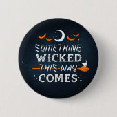 Etwas, was auf diese Weise gekippt kommt / Button- Button (Vorderseite)