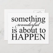 Etwas Wundervolles wird passieren - Postkarte (Vorne/Hinten)
