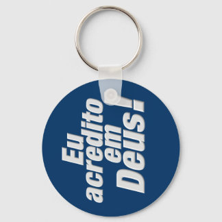 EU ACREDITO EM DEUS SCHLÜSSELANHÄNGER