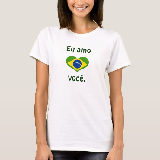 Eu-Amo você. T-Shirt (Vorderseite)