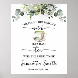 Eucalyptus Matcha Let's have Tea with Bride Poster