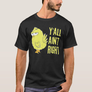 Euch geht's nicht richtig Huhn Lustige Hühnerzüc T-Shirt