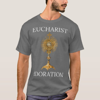 EUCHARIST-ADOPTION T-Shirt