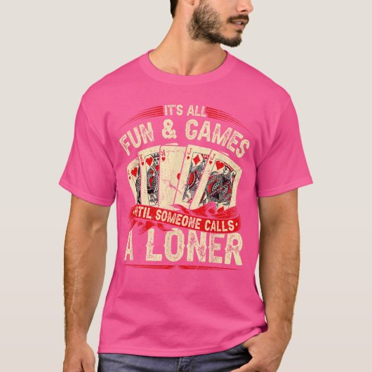 Euchre Card Game Loner friends T-Shirt (Vorderseite)
