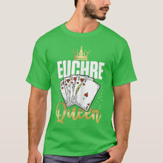 Euchre Queen Euchre Spiel Familie T-Shirt