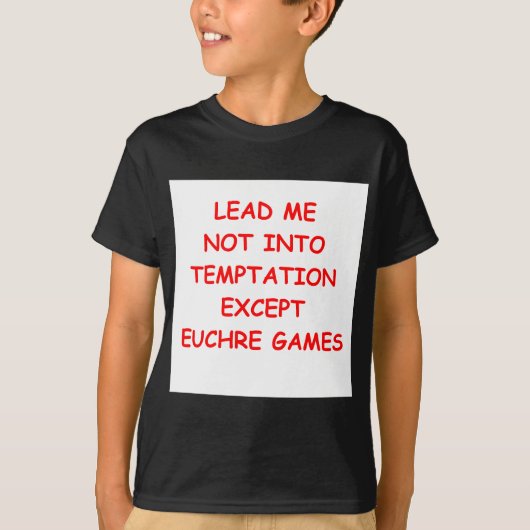 Euchre T-Shirt (Vorderseite)