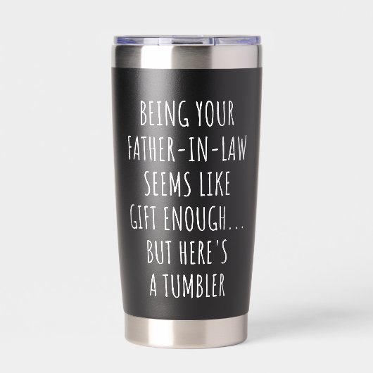 Euer Schwiegervater zu sein scheint Geschenk genug Thermobecher (Vorderseite)
