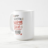 Euer undankbaren Kinder lieben euch am Muttertag Kaffeetasse (Vorderseite Links)