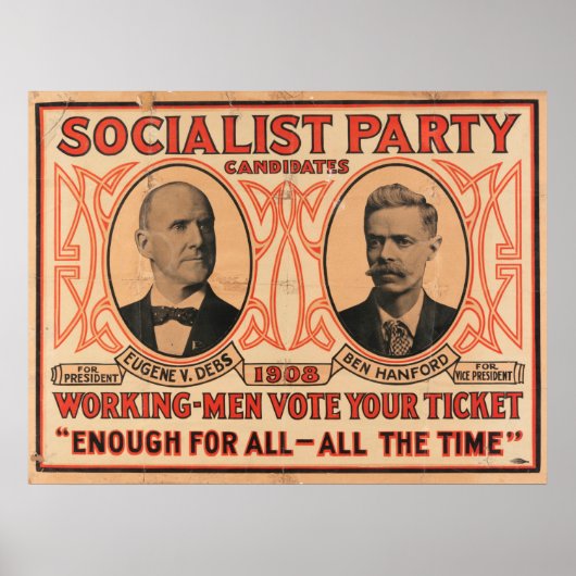 Eugene V. Debs Sozialistisches Party 1908 Poster (Vorne)