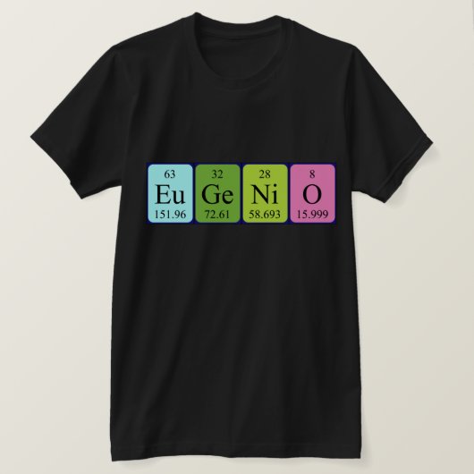 Eugenio Periodic Table Name Shirt (Design vorne)